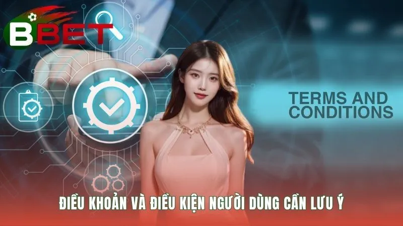 Điều khoản điều kiện giúp duy trì môi trường cược công bằng