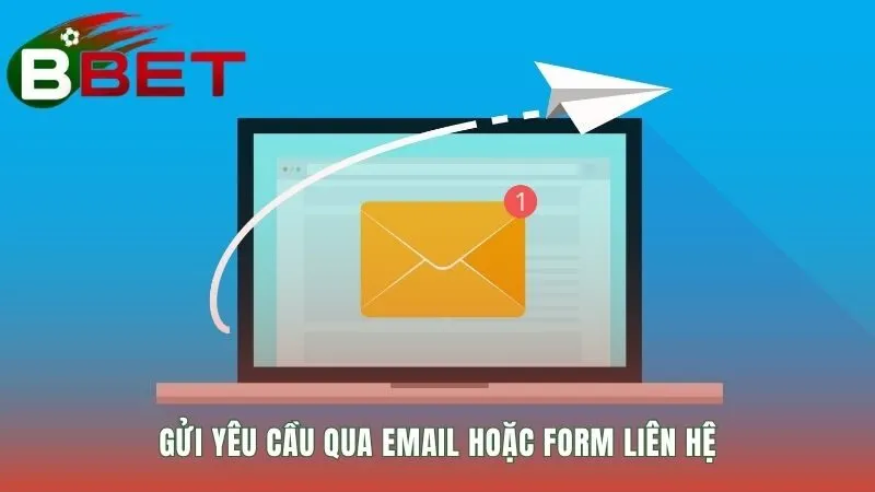 Liên hệ qua Email phù hợp cho yêu cầu cần trình bày chi tiết