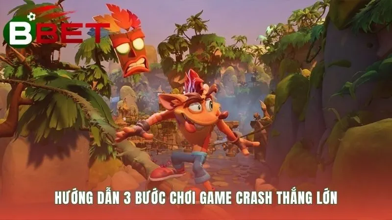 Hướng dẫn chơi game Crash qua ba bước đặt cược và chốt lời