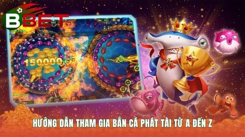 Các bước tham gia bắn cá phát tài để bắt đầu săn thưởng