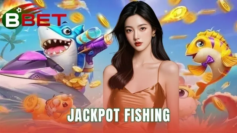 Jackpot Fishing