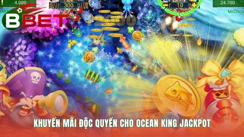 Khuyến mãi Ocean King Jackpot thưởng 100% và hoàn trả 1.2%